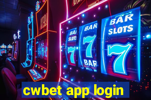 cwbet app login